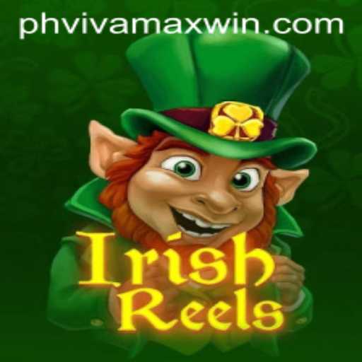 Unleashing the Magic and Excitement of IrishReels with Vivamax Win
