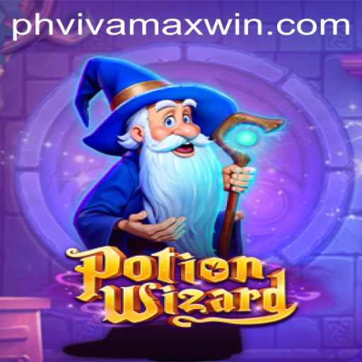The Enchanting World of PotionWizard and the Vivamax Win